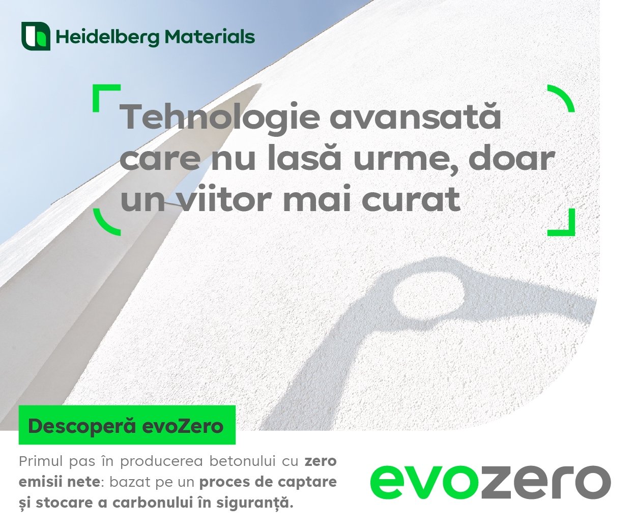 Primul ciment din lume cu zero emisii nete de dioxid de carbon datorită tehnologiei de captare, lansat de Heidelberg Materials. Un avans major într-o industrie greu de decarbonizat
